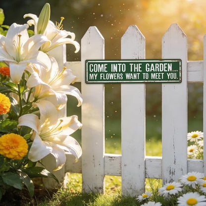 Rustic Metal Tin Sign, Funny Garden Quote Decor, Come into The Garden... Sign, Rustic Farmhouse Wall Art, for Yard Fence Door Porch, Indoor Outdoor Gardening Decoration, 15.7 x 3.9 Inches