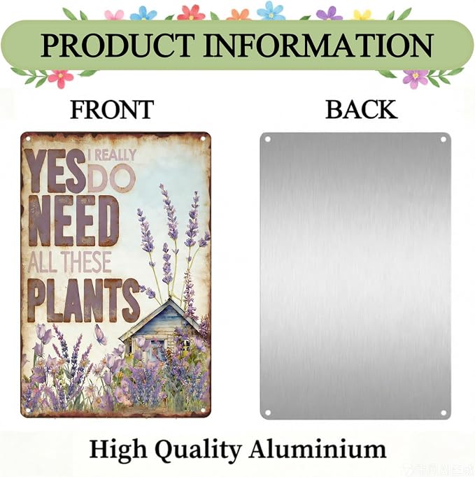 Funny Garden Metal Signs, Vintage Outdoor Wall Decor 8x12 Inch | Yes I Really Need All These Plants, Weatherproof Aluminum Sign for Patio Yard Greenhouse, Gift For Gardeners