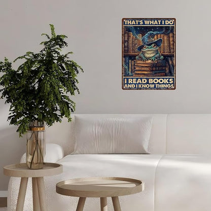 Vintage Frog Tin Sign That's What I Do IRead Books And Know Things Retro Metal Poster Magic Funny Frog Wall Art Cafe Office Home Bar Plub Club Toilet Classroom Rustic Metal Sign 12 * 16inch