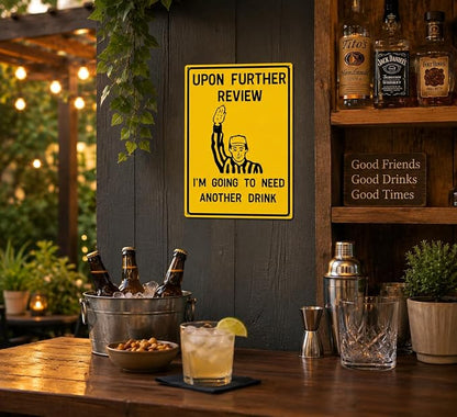 Upon Further Review Funny Football Referee Metal Sign, Sports Bar Humor Wall Decor, Retro Bar Cart Themed Plaque for Man Cave Home Bar Garage Game Room Basement Decor 8x12 Inch