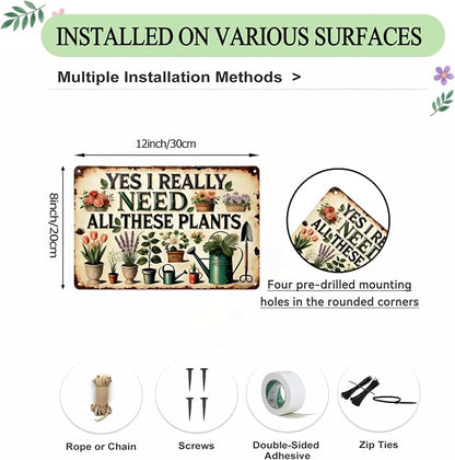 Funny Garden Metal Signs, Vintage Outdoor Wall Decor 8x12 Inch | I Really Need All These Plants, Weatherproof Aluminum Sign for Patio Yard Greenhouse, Gift For Gardeners
