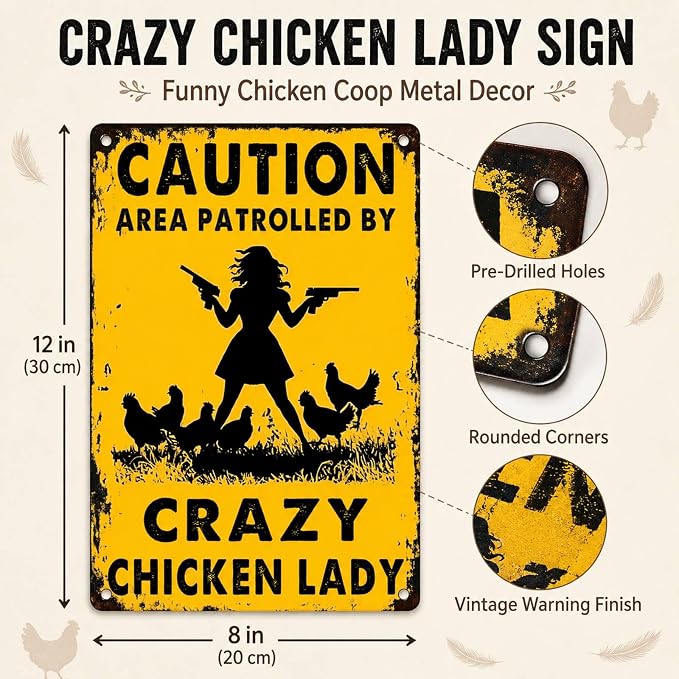 PEACHGARDEN Chicken Coop Signs for Outside, Crazy Chicken Lady Aluminum Metal Sign, Funny Hen House Warning Plaque, Backyard Garden Farmhouse Wall Art Decor, 8x12 Poultry Lover Gift