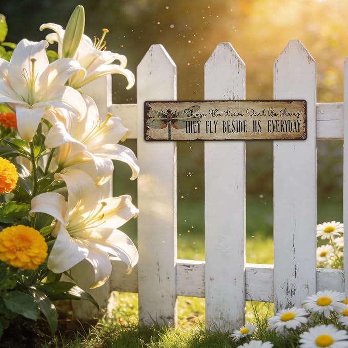 Garden Metal Tin Sign, Vintage Farmhouse Decor, Those We Love Don’t Go Away Sign, Garden Wall Art for Yard Fence Door Porch, Sentimental Indoor Outdoor Gardening Decoration, 15.7 x 3.9 Inches