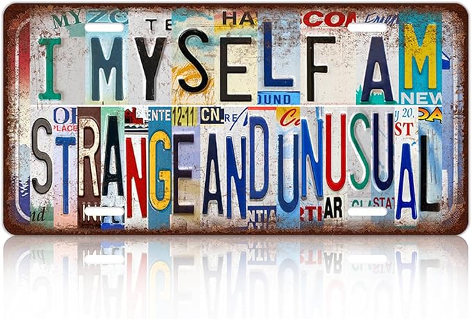 Vintage Wall Decor I Myself Am Strange And Unusual License Plate | Metal Sign Tin Signs