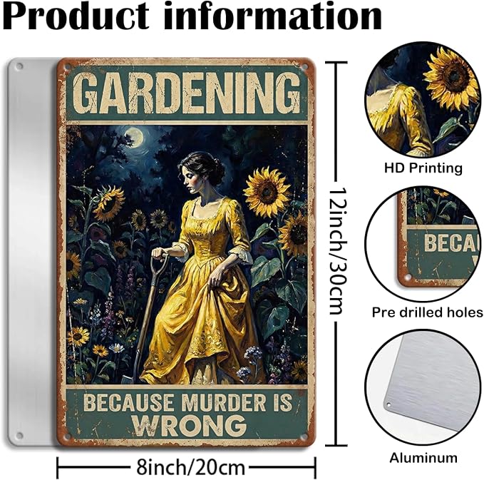 Garden Decor Sign Gardening Because Murder Is Wrong Wall Art | Garden Lovers • Patio Yard Display • Garden Theme • Vintage Humor Style • UV Printed • 8x12 Inch