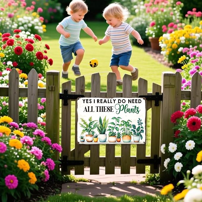 Garden Metal Tin, Yes I Do Need All These Plants Sign | Funny Wall Art for Outside Porch Yard Patio Garden Wall Decor,Plant Themed Gifts for Gardening Lovers
