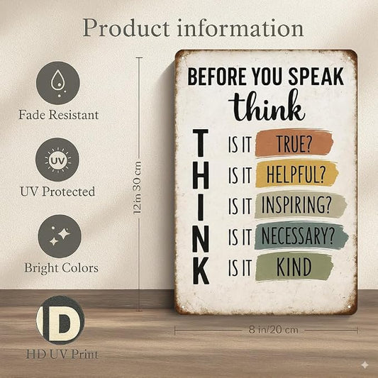 Motivational Wall Decor for Office - Before You Speak Think Metal Sign – Vintage Inspirational Quote Wall Decor for Classroom, Office, or Home – Motivational Gift for Teachers, Students, and Families