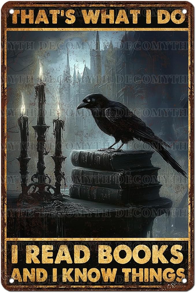 Book Nook Decor Metal Sign Library Sign Vintage Crows Read Book I Know Things Tin Sign for Office Study Library 12 * 8inch