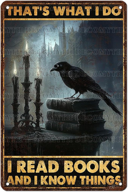 Book Nook Decor Metal Sign Library Sign Vintage Crows Read Book I Know Things Tin Sign for Office Study Library 12 * 8inch