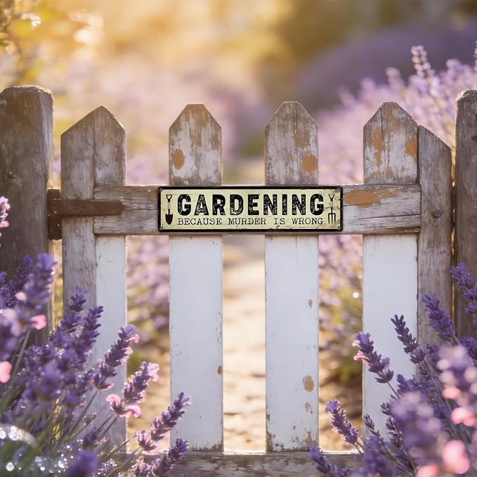 Garden Metal Tin Sign, Funny Garden Decor, Gardening Because Murder Is Wrong Sign, Vintage Farmhouse Wall Art, for Yard Fence Door Porch, Indoor Outdoor Gardens Decoration, 15.7 x 3.9 Inches