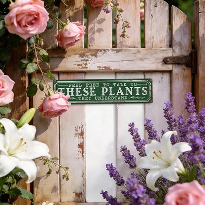 Funny Garden Metal Tin Sign, Rustic Farmhouse Decor, Feel Free to Talk to These Plants, Garden Wall Art for Yard Fence Door Porch, Indoor Outdoor Gardening Decoration, 15.7 x 3.9 Inches