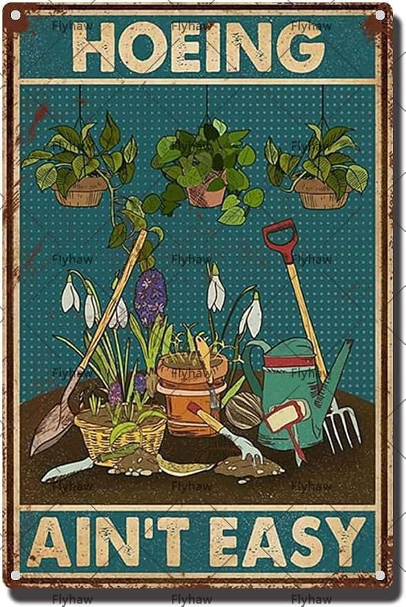 Garden Gifts Vintage Gardening Signs Hoeing Ain't Easy Retro Garden Decor for Gardening Lovers Backyard Garage 8x12 Inch