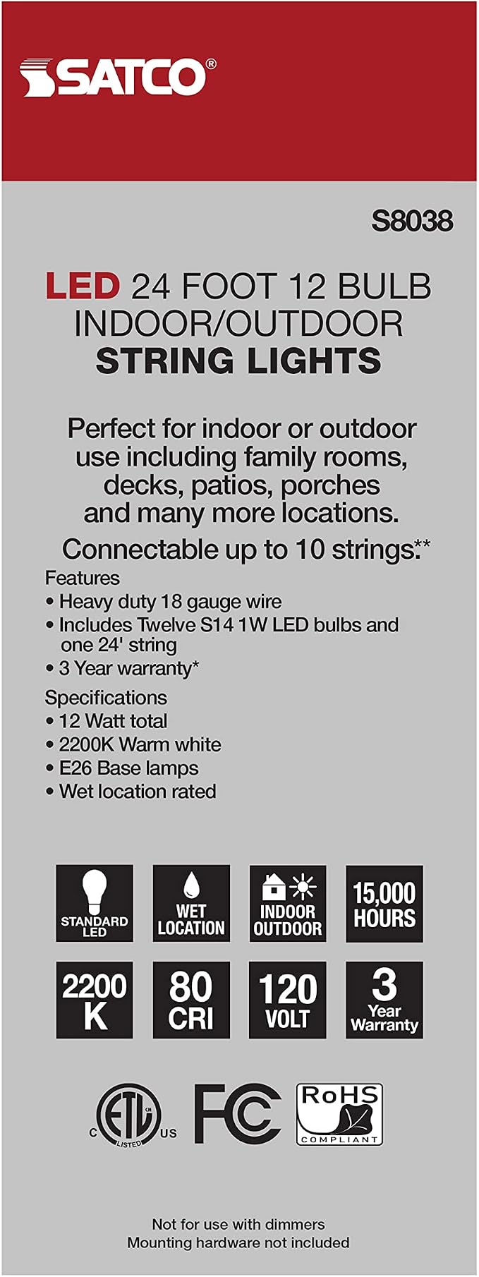 Satco S8038 LED Indoor/Outdoor String Lights, White, S14 Bulbs, 24 Feet (Pack of 1)