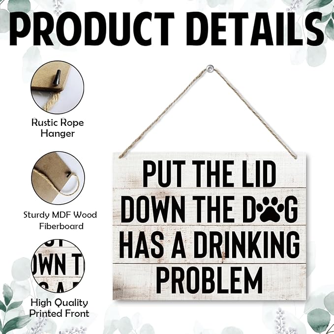Funny Bathroom Wood Sign - Put the Lid Down the Dog Has a Drinking Problem, Signs for Bathroom Restroom Wall Art Decor, Farmhouse Rustic Wood Hanging Decor for Laundry Room Home