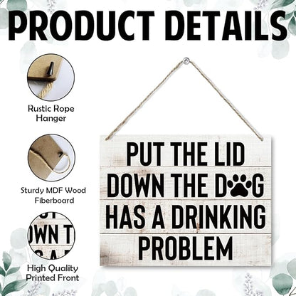 Funny Bathroom Wood Sign - Put the Lid Down the Dog Has a Drinking Problem, Signs for Bathroom Restroom Wall Art Decor, Farmhouse Rustic Wood Hanging Decor for Laundry Room Home
