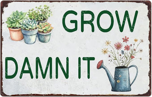 Vintage Garden Sign Grow Damn It Metal Tin Sign Flower Sign Retro Aluminum Sign Wall Decor for Garden Yard Home Outdoor Outside 12×8 Inch