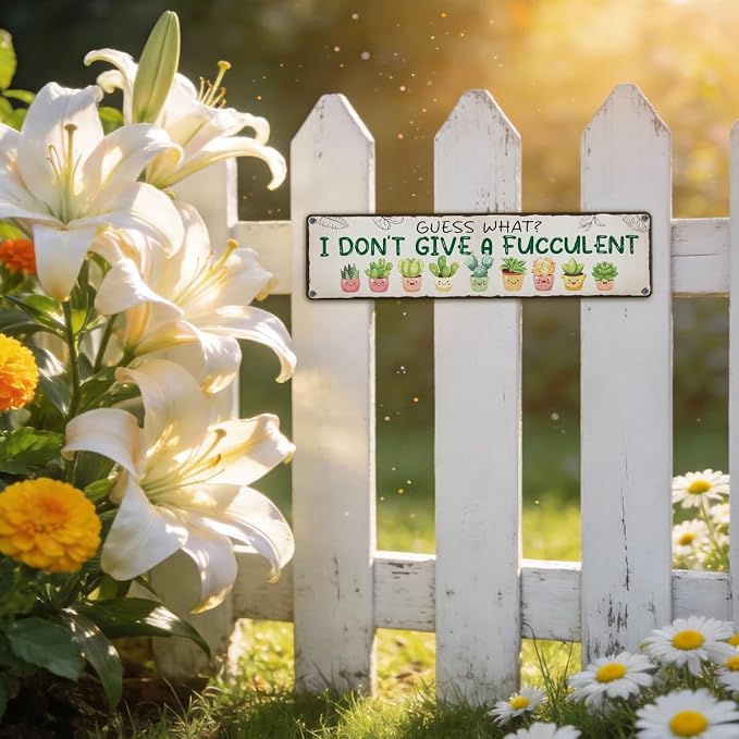 Funny Garden Metal Tin Sign, Guess What? I Don’t Give A Fucculent Sign, Vintage Rustic Outdoor Wall Decor, for Porch Patio Yard, Ideal for Succulent lovers, 15.7 x 3.9 Inches