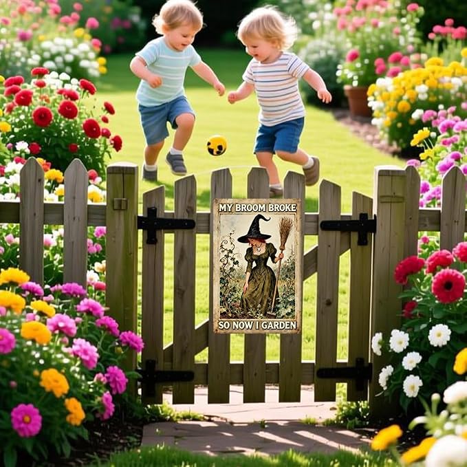Vintage Outdoor Garden Witch Metal Tin Sign My Broom Broke So Now I Garden Wall Art for Outdoor Backyard Greenhouse Wall Decor