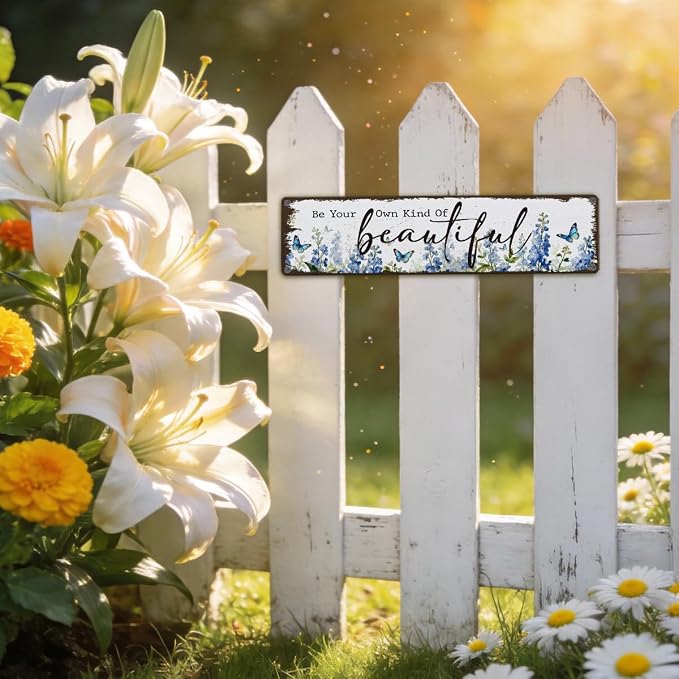 Garden Metal Tin Sign, Vintage Farmhouse Decor, Be Your Own Kind of Beautiful, Butterfly Floral for Yard Fence Porch, Inspirational Indoor Outdoor Garden Decoration, 15.7 x 3.9 Inches