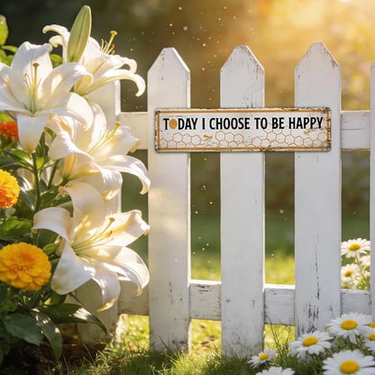Funny Metal Tin Sign, Vintage Farmhouse Decor, Today I Choose to Be Happy Inspirational Sign, Bee Wall Art for Yard Fence Door Porch, Indoor Outdoor Decoration, 15.7 x 3.9 Inches