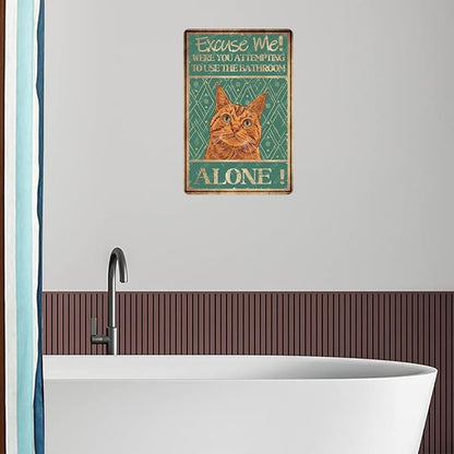 Metal Signs Excuse Me Were You Attempting To Use The Bathroom Alone Orange Cat Tin Sign Vintage Wall Decor for Home Bar Bathroom Toilet 12x8 Inch