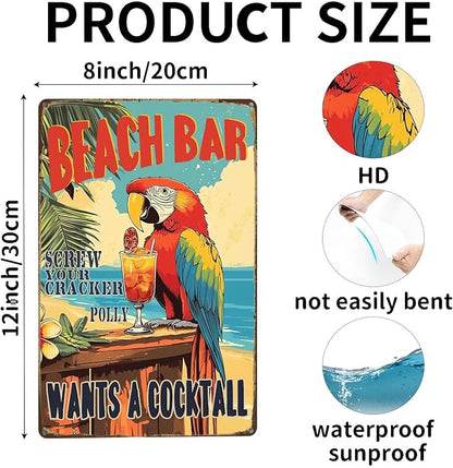 Vintage Metal Sign Beach Bar Screw Your Cracker Polly Wants A Cocktail Parrot Tin Sign Funny Wall Decor for Bar Kitchen Pubs Cafe Home Garage 12×8 Inch