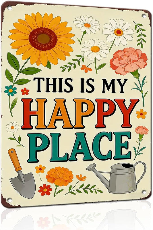 PEACHGARDEN Garden Signs This Is My Happy Place for Woman Gifts Garden Wall Decor Metal Tin Sign for Patio Yard She Shed Cabin 12x16 inch