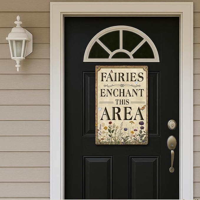 Vintage Garden Decor Floral Fairies Enchant This Area Metal Sign Gardening Decoration for Garden Backyard Patio Porch Greenhouse Wall Door Decorations 12x8 Inch