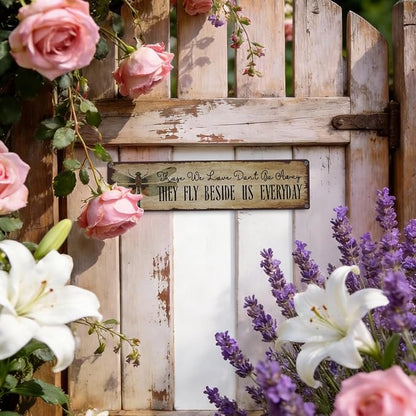 Garden Metal Tin Sign, Vintage Farmhouse Decor, Those We Love Don’t Go Away Sign, Garden Wall Art for Yard Fence Door Porch, Sentimental Indoor Outdoor Gardening Decoration, 15.7 x 3.9 Inches