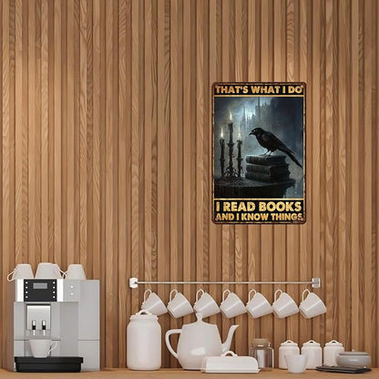 Book Nook Decor Metal Sign Library Sign Vintage Crows Read Book I Know Things Tin Sign for Office Study Library 12 * 8inch