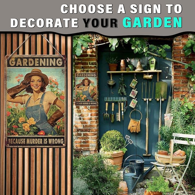 PEACHGARDEN Vintage Garden Sign Gardening Because Murder Is Wrong Retro Rustic Metal Tin Sign Funny Gardening Gift for Women Outdoor Wall Decor for Garden Lovers 8x12inch