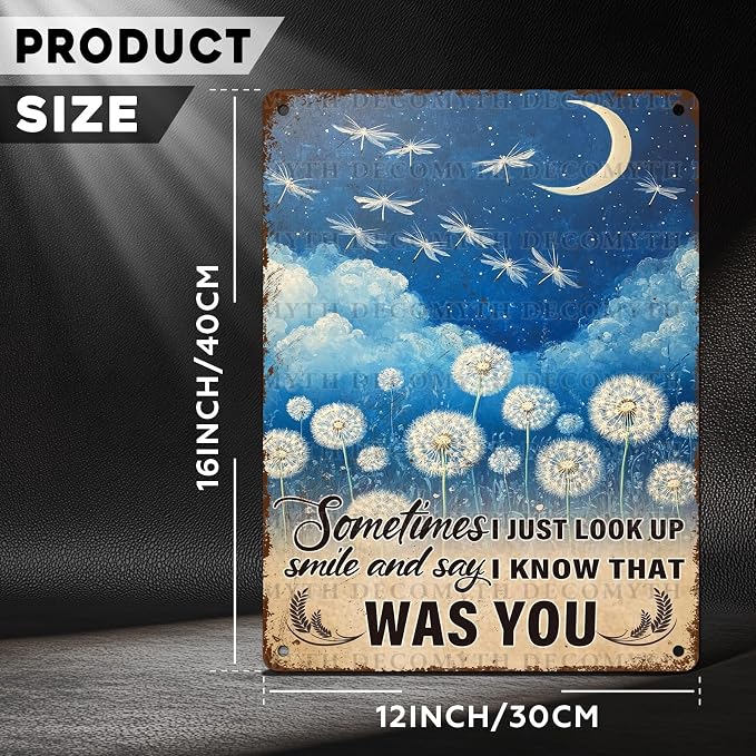Dandelion Inspiring Vintage Tin Sign Just Look Up Smile Say I Know That Was You Vintage Tin Sign for Home Office Kitchen Bar Cafe Garden Wall Decor 12 * 16inch