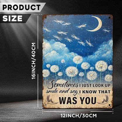 Dandelion Inspiring Vintage Tin Sign Just Look Up Smile Say I Know That Was You Vintage Tin Sign for Home Office Kitchen Bar Cafe Garden Wall Decor 12 * 16inch