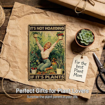 Funny Garden Signs Decorative Outdoor - It's Not Hoarding If It's Plants - Vintage Metal Gardening Wall Decor for Home Garden Greenhouse Plant Lovers Gifts for Women Mom, 12x8 Inch