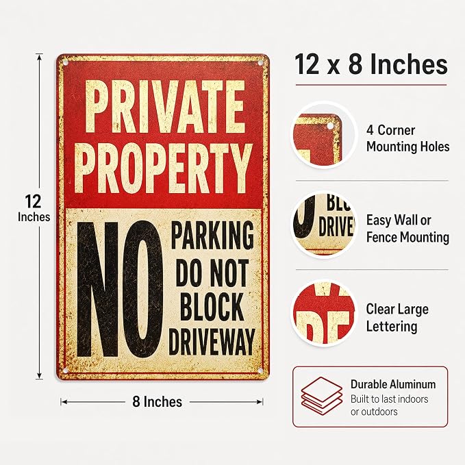 Private Property Tin Sign, 12 x 8 Inch No Parking Aluminum Metal Wall Decor, Do Not Block Driveway Notice Sign for Garage, Gate, Fence, Carport