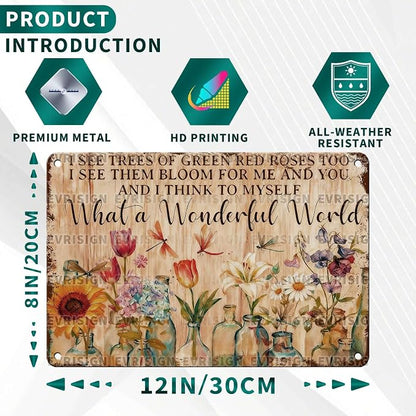 Vintage Metal Signs Garden Wall Decor What A Wonderful World Flowers Tin Sign Patio Plant Art Retro Poster Wall Decor for Yard Fence Garden Outdoor 8x12inch