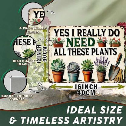 PEACHGARDEN Garden Sign I Really Need All These Plants Gardening Gifts for Women Garden Wall Decor Vintage Metal Sign For Patio Yard Greenhouse 12x16 inch