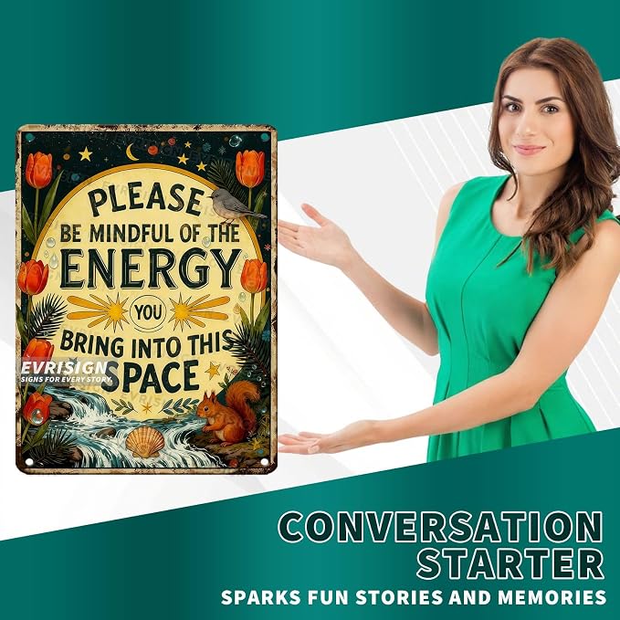 Please Be Mindful of the Energy You Bring Retro Tin Sign Spiritual Decor For Spiritual Decor Lovers Yoga Meditation Enthusiasts Home Yoga Room Metal Wall Art 12x16inch