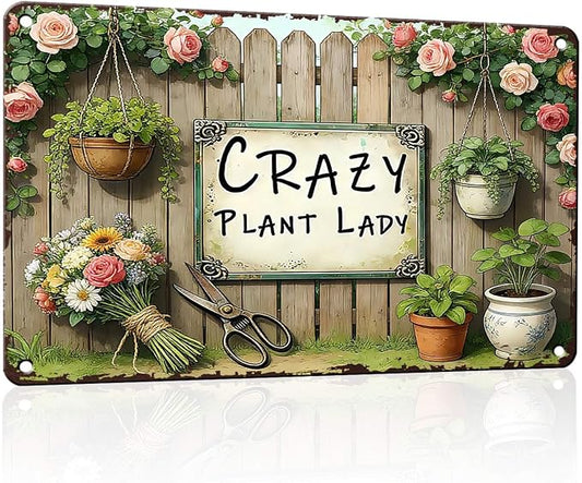 PEACHGARDEN Garden Signs Gardening Wall Decor For Woman Gift Crazy Plant Lady Metal Sign Wall Art Decor For Garden Yard Patio Plant Room Greenhouse 8x12 inch