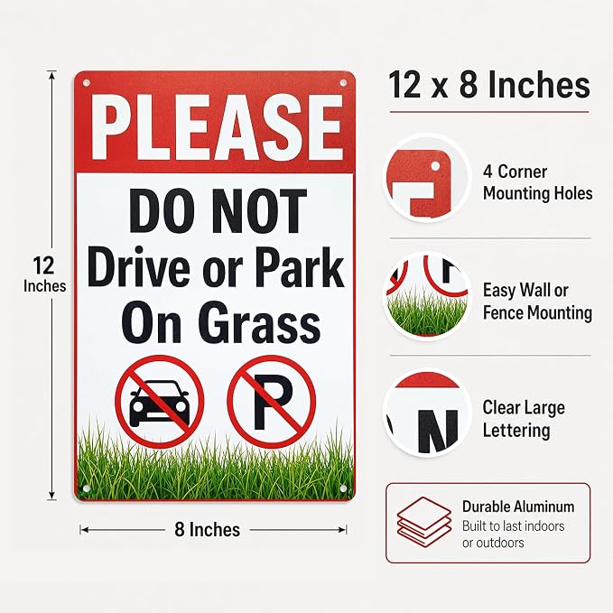 Do Not Park on Grass Tin Sign, 12 x 8 Inch Lawn Notice Aluminum Metal Wall Decor, No Driving Parking Sign for Yard, Driveway, Gate, Fence