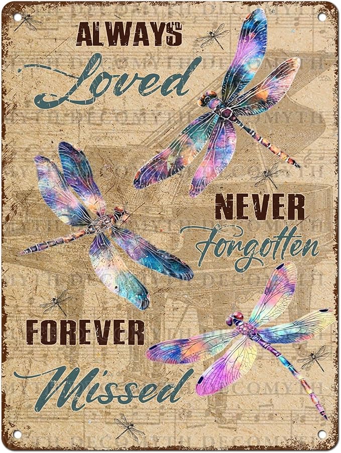 Dragonfly Decor Always Loved Never Forgotten Forever Missed Dragonfly Poster for Home Farm Outdoor Bathroom Restaurant Cafes Bars Club Kitchen Garage Vintage Art Wall Decor 12 * 16inch