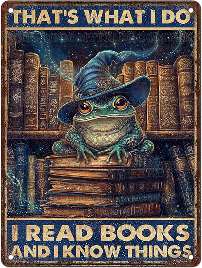 Vintage Frog Tin Sign That's What I Do IRead Books And Know Things Retro Metal Poster Magic Funny Frog Wall Art Cafe Office Home Bar Plub Club Toilet Classroom Rustic Metal Sign 12 * 16inch