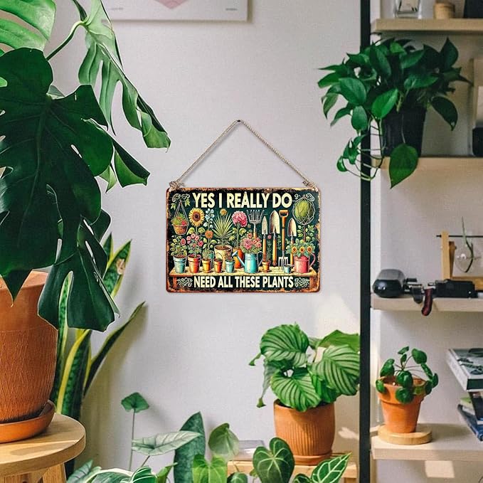 Gardening Gifts Garden Sign Yes I Really Do Need All These Plants Vintage Plant-Themed Mental Sign for Home Garden Bedroom Outdoor Yard Backyard Decor,8x12inch