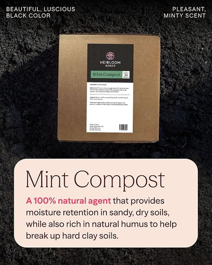 Heirloom Roses Mint Compost,100% Natural,Top Soil Amendment for Rose Planting, Rich in Micronutrients and Nitrogen for Garden Vegetables and Flowers, 26 Quart Box
