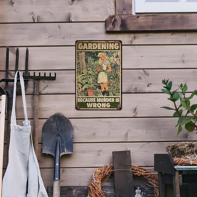Retro Garden Tin Sign Gardening Because Murder Is Wrong Vintage Plant Lovers Metal Poster Funny Women's Wall Art Man Cave Bar Cafe Outdoor Plaque Room Greenhouse Club 12 * 8inch