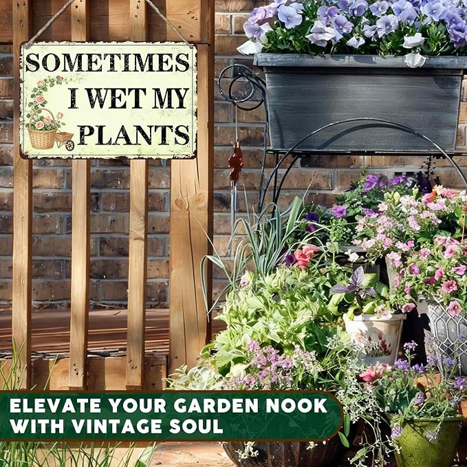 PEACHGARDEN Garden Decor Funny Garden Metal Signs Sometimes I Wet My Plants Wall Art Decor Gardening Sign for Outdoor Yard Patio Backyard Greenhouse 8x12 inch