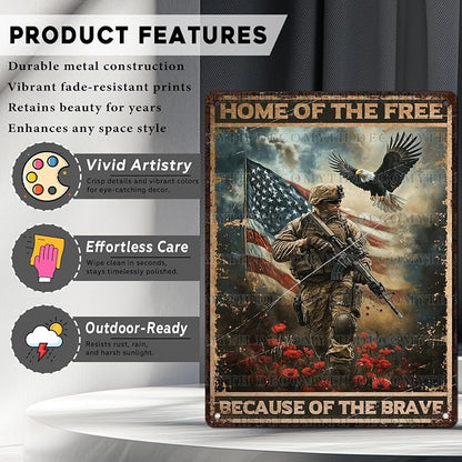 Vintage Army Tin Sign Home of the Free Because of the Brave Retro Wall Decor Nostalgic Art Funny Rustic Metal Poster Garage Store Cafe Happy Veterans Day Pubs Yard Toilet Bedroom 12 * 16inch