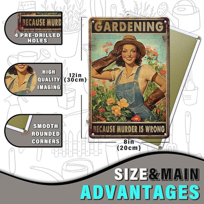 PEACHGARDEN Vintage Garden Sign Gardening Because Murder Is Wrong Retro Rustic Metal Tin Sign Funny Gardening Gift for Women Outdoor Wall Decor for Garden Lovers 8x12inch