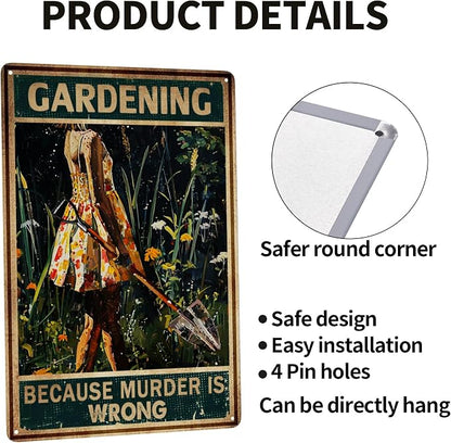 Funny Garden Decor For Outside gardening Gifts Supplies Signs Because Murder Is Wrong Metal Sign 12x8 Inches