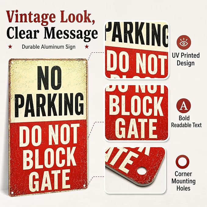 No Parking Tin Sign, 12 x 8 Inch Do Not Block Gate Aluminum Metal Wall Decor, Vintage Notice Sign for Driveway, Garage, Fence, Farm Entrance